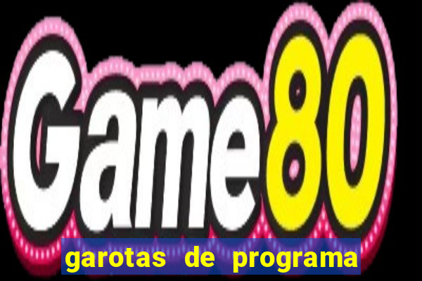 garotas de programa zona sul